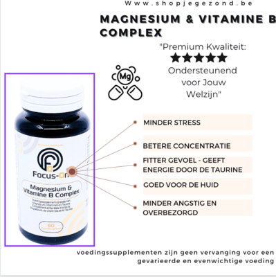 Focus-on Magnesium & Vit b complex