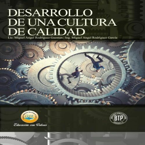 Desarrollo de una Cultura de Calidad
