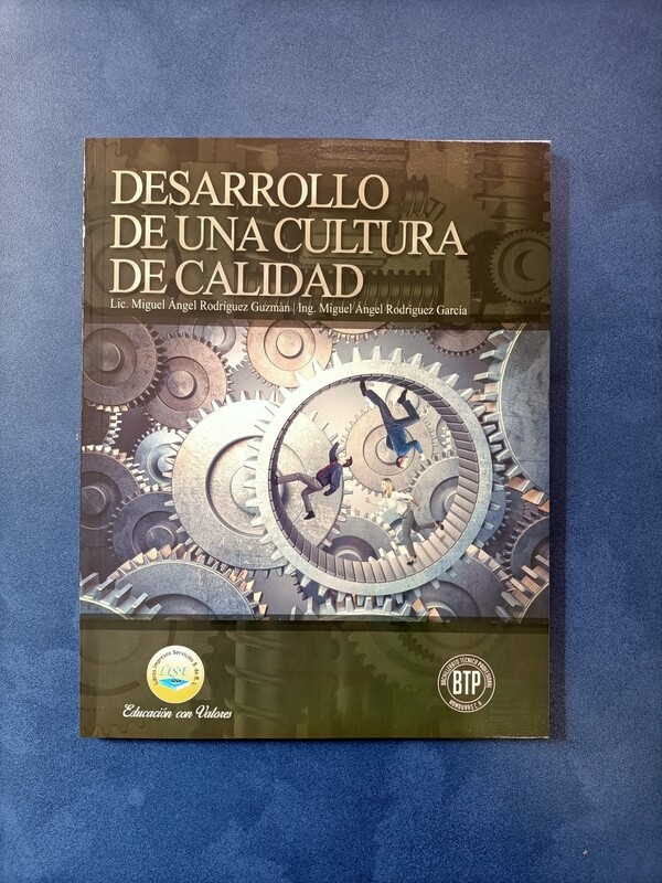 Desarrollo de una Cultura de Calidad