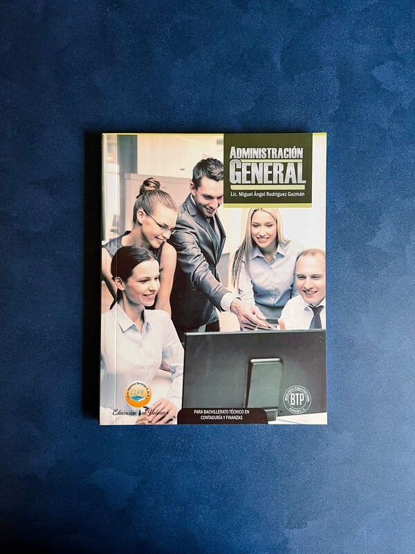 Libro de Administración General (BTP Contaduría y Finanzas)