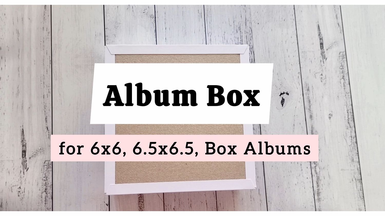White Album Box for 6&quot;x6&quot;, 6.5&quot;x6.5&quot;, Box Albums