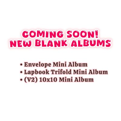 Announcement / New Blank Albums Coming!