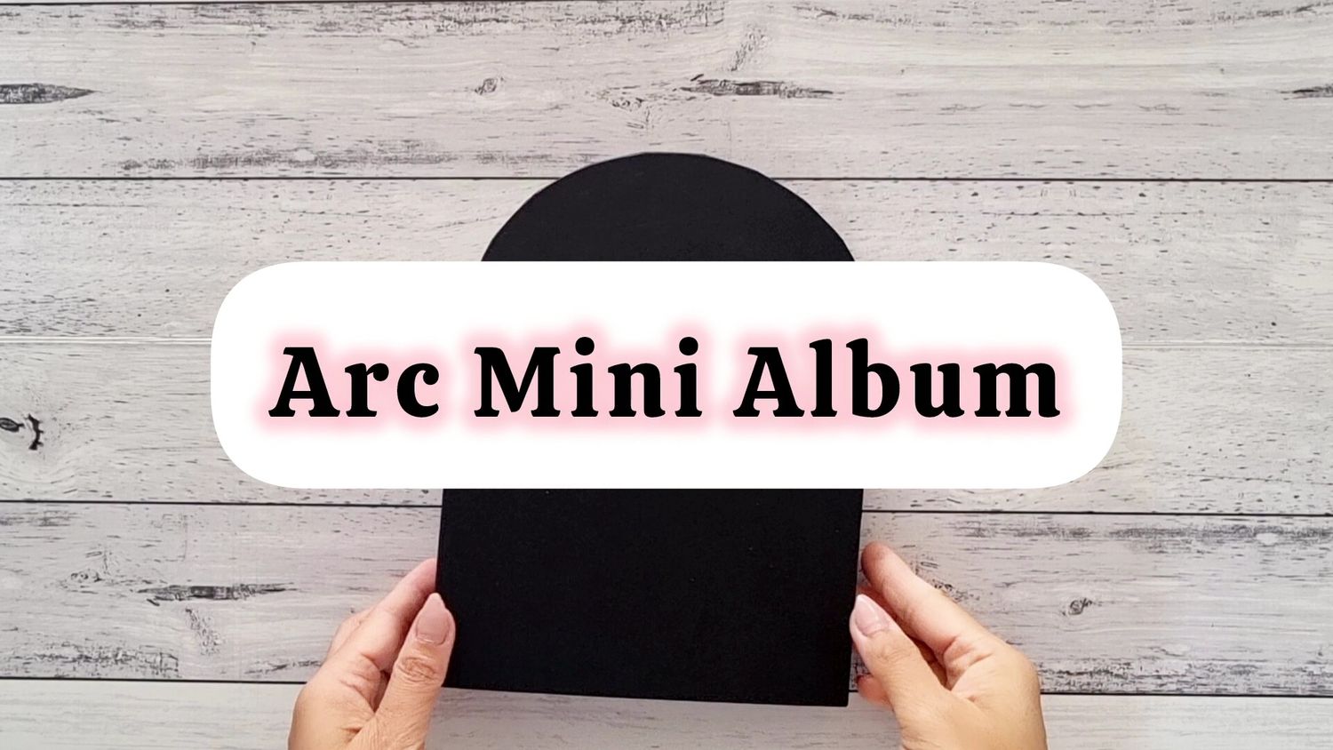 Arc Mini Album