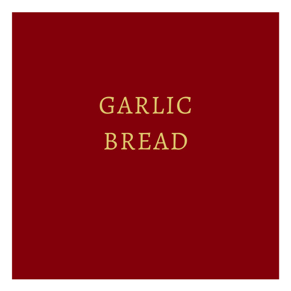 Garlic Bread