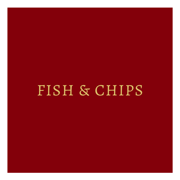 Fish & Chips