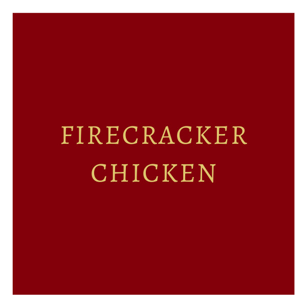 Firecracker Chicken