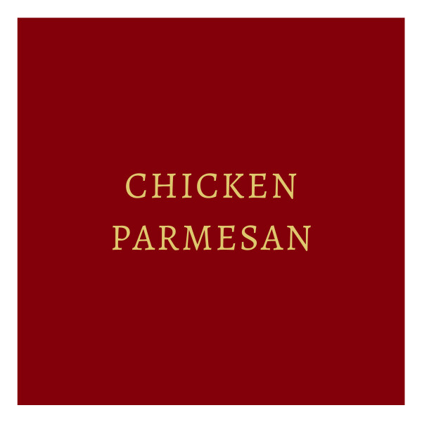 Chicken Parmesan