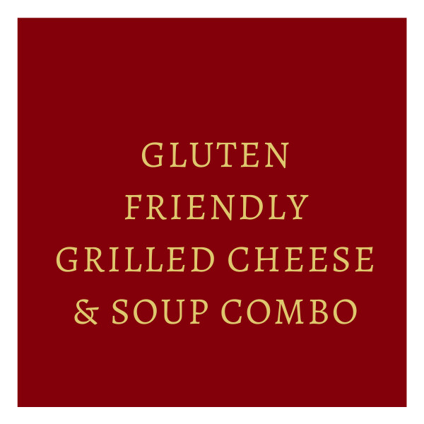 Gluten Friendly Grilled Cheese & Soup Combo