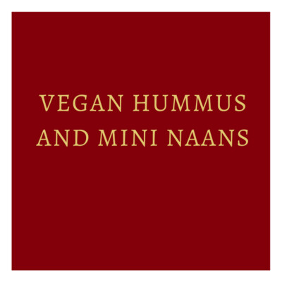 Vegan Hummus and Mini Naans