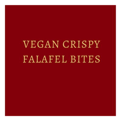 Vegan Crispy Falafel Bites