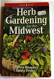 Herb Garening for the Midwest