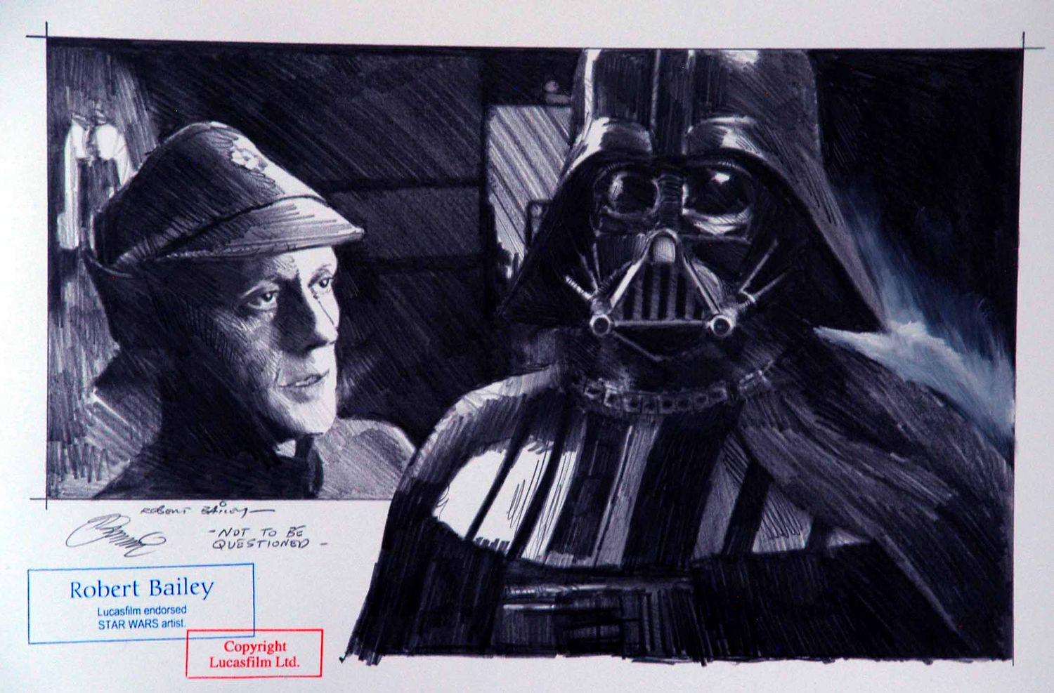 NOT TO BE QUESTIONED.