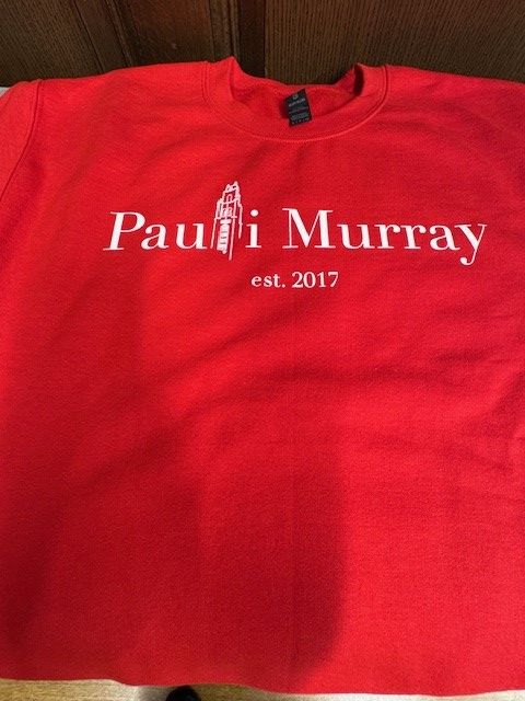 New Pauli Murray Sweatshirt