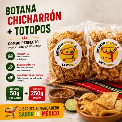 Kit Botana Mexicana: Chicharrón Crujiente (50 g) + Totopos de Maíz (250 g)