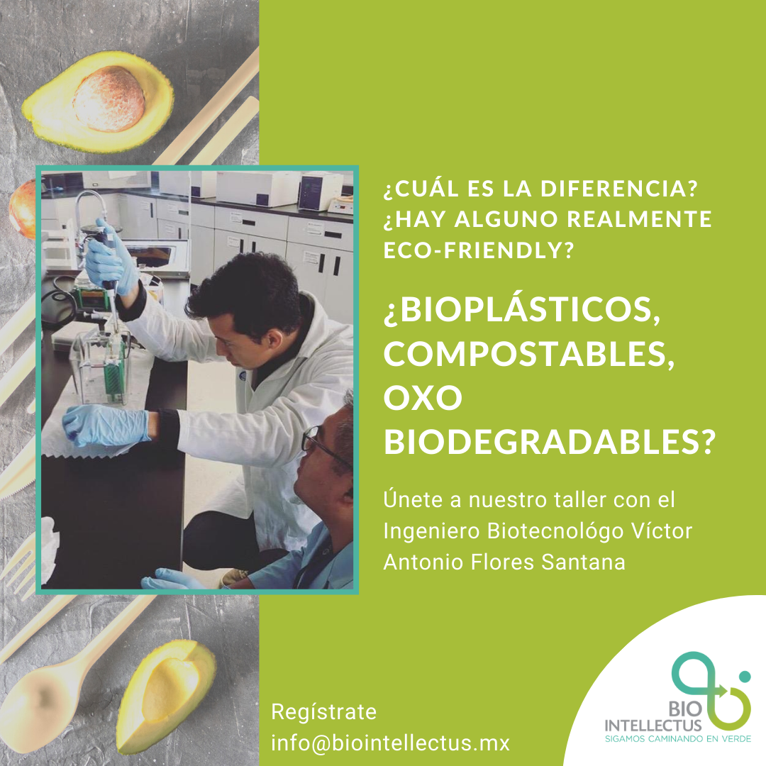 Taller Bioplásticos, Compostables, y Oxo biodegradables