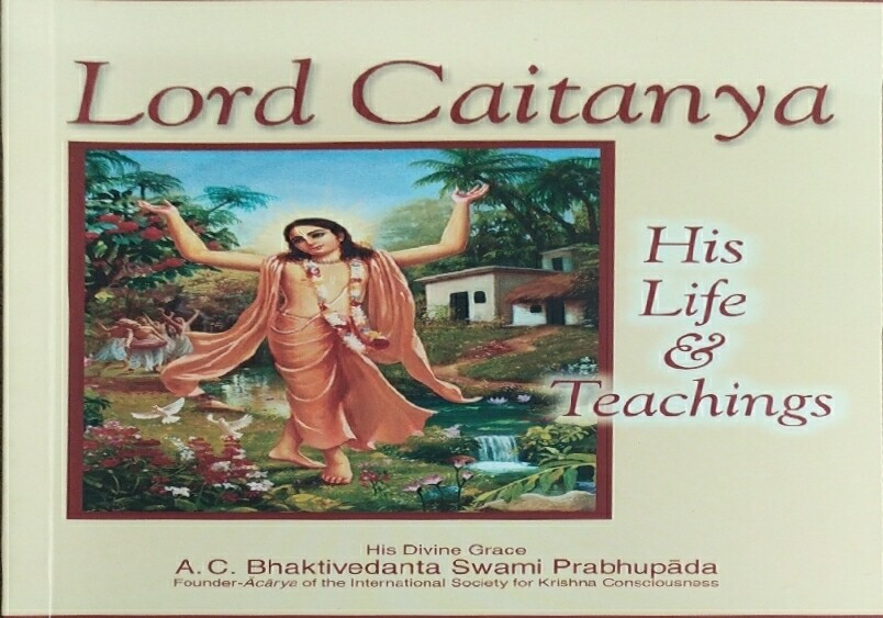 Lord Chaitanya - His Life & Teachings : English
