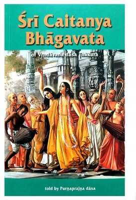 Caitanya Bhagavata Condensed : English