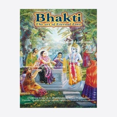 Bhakti-Art of Eternal Love : English
