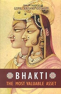Bhakti - The Most Valuable Asset : English