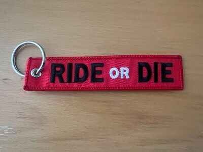 Schlüsselanhänger - Ride or Die