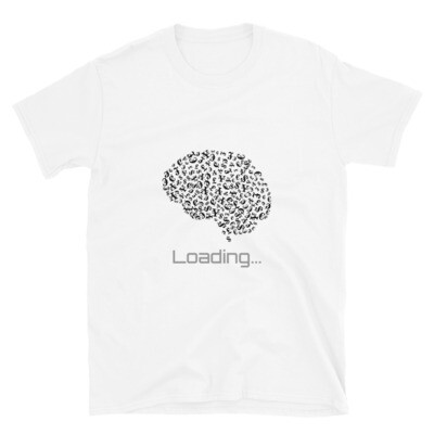 Loading money on the brain - Short-Sleeve Unisex T-Shirt