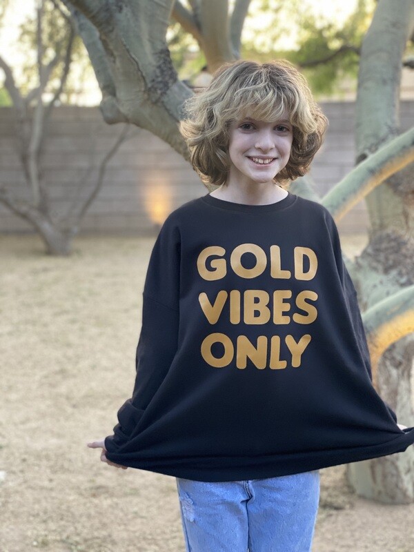 GOLD VIBES ONLY Black super soft unisex sweatshirt