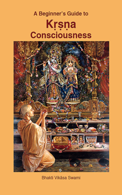 A Beginner s Guide to Krsna Consciousness