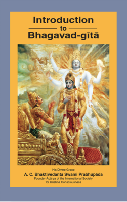 Introduction to Bhagavad-Gita