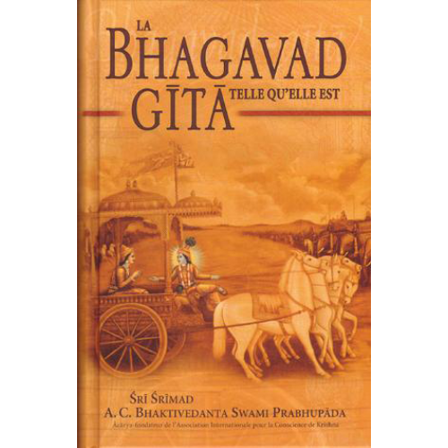 LA BHAGAVAD-GITA TELLE QU’ELLE EST
