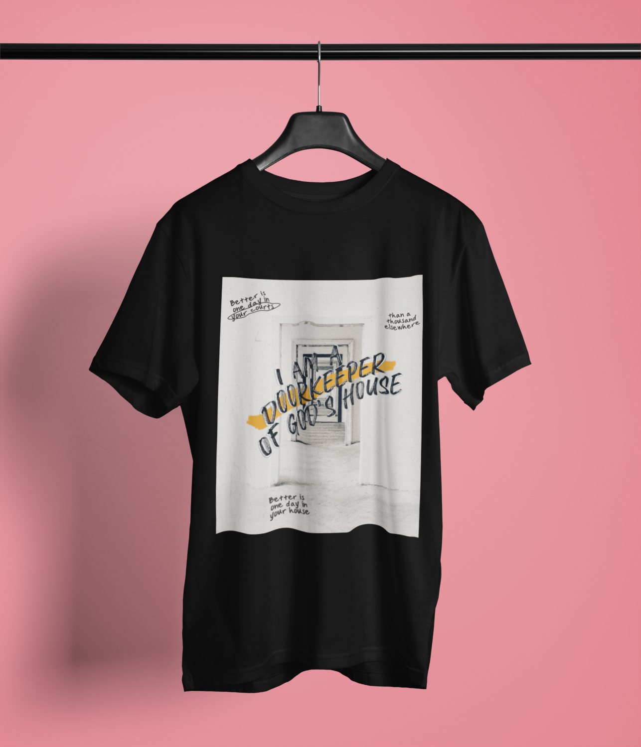 Psalm 84:10 (Black) UP: $20