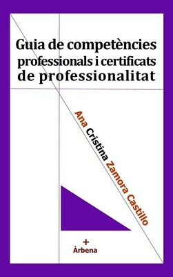 Guia de competències professionals i certificats de professionalitat