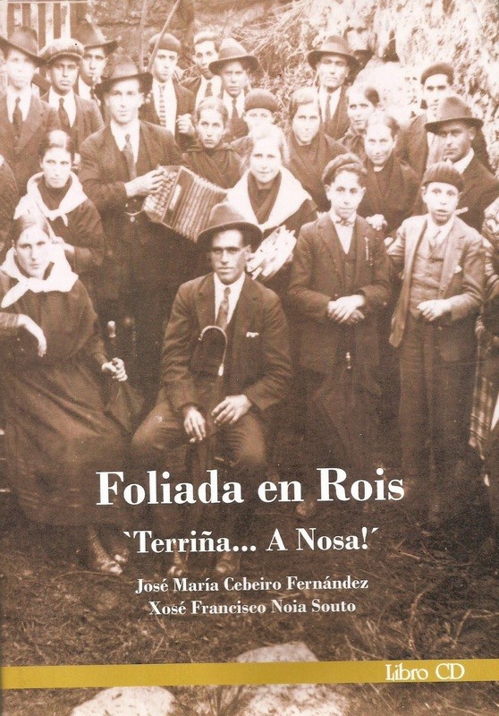 Foliada en Rois `Terriña...  a Nosa !´
