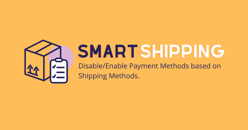 Enable / Disable Payment methods based on Shipping method