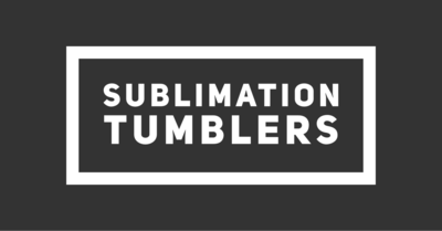 SUBLIMATION TUMBLERS