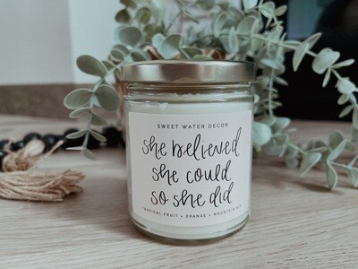 SHE BELIEVED SHE COULD CANDLE