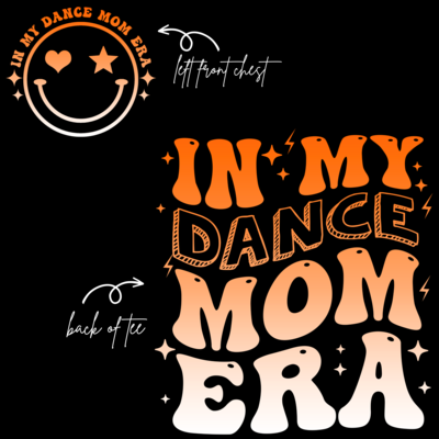 IN MY DANCE MOM ERA