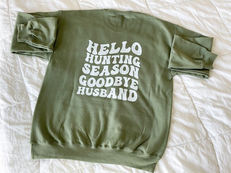 HELLO HUNTING SEASON CREWNECK