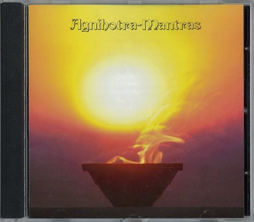 Agnihotra Mantras CD zum Buch &quot;Agnihotra&quot;