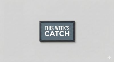 THIS WEEK'S CATCH Click to view our current specials