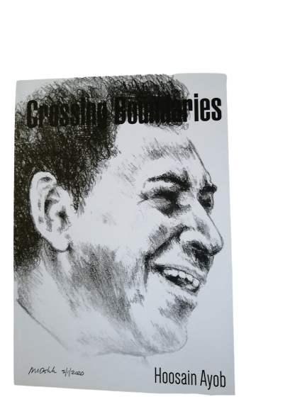 Crossing Boundaries - Hossain Ayob
