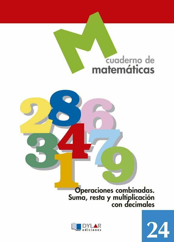 24 - Operaciones combinadas. Suma, resta y multiplicación con decimales.