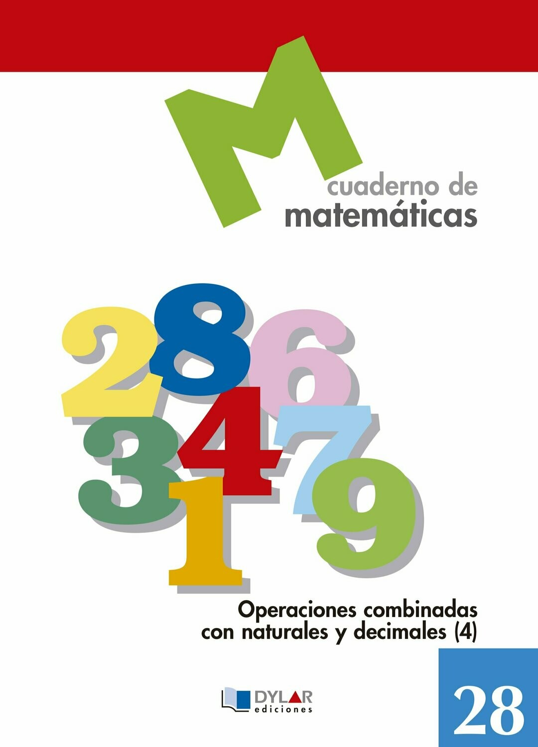 28 - Operaciones combinadas con naturales y decimales 4