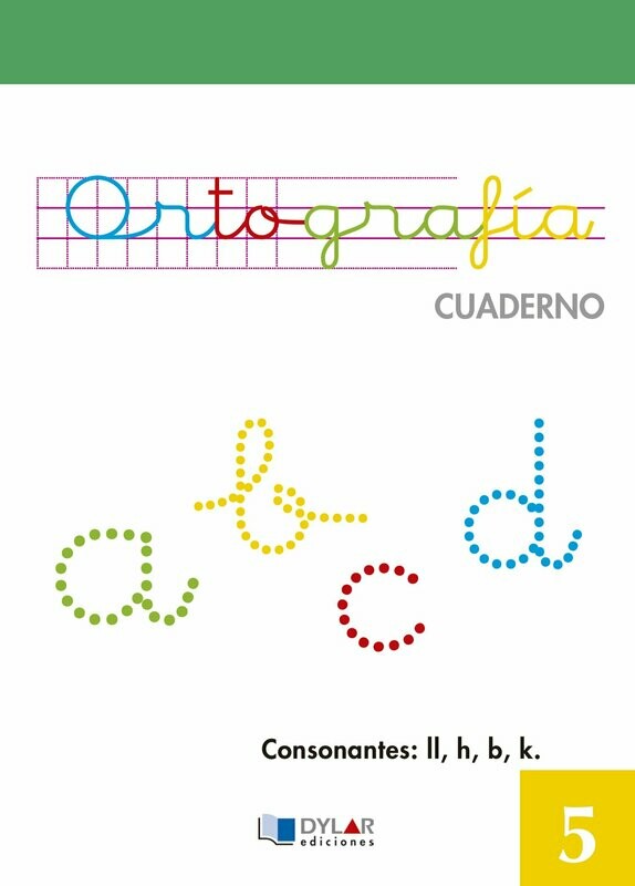 5. Consonantes: ll, h, b, k.