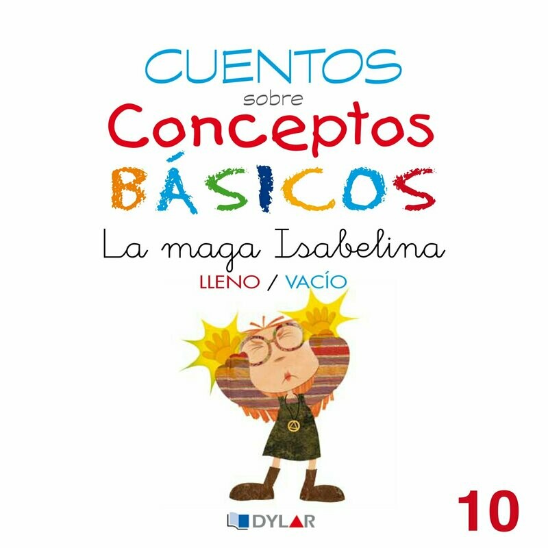 10 - LLENO / VACÍO  La maga Isabelina