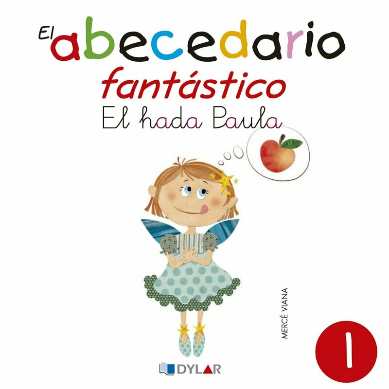 1- El hada Paula (Reconocemos la “a”)