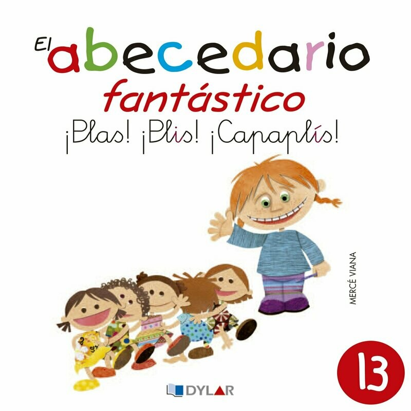 13 - ¡Plas! ¡Plis! ¡Capaplís! (Reconocemos la “i”)