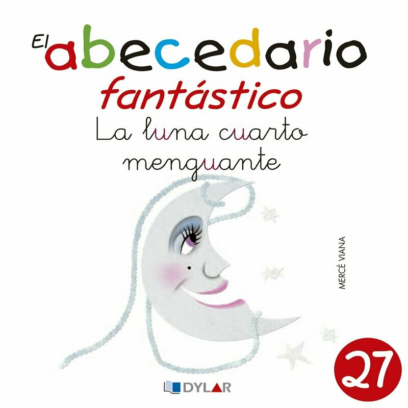 27 - La luna en cuarto menguante
 (Reconocemos la “u”)
