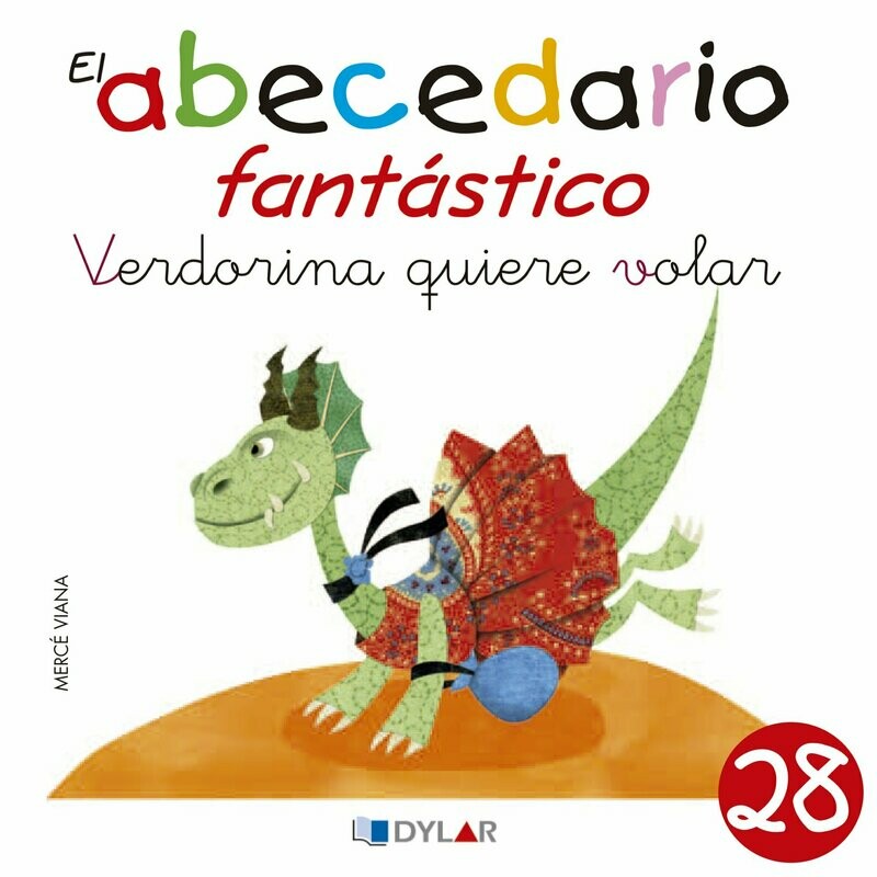 28 - Verdorina quiere volar
 (Reconocemos la “v”)