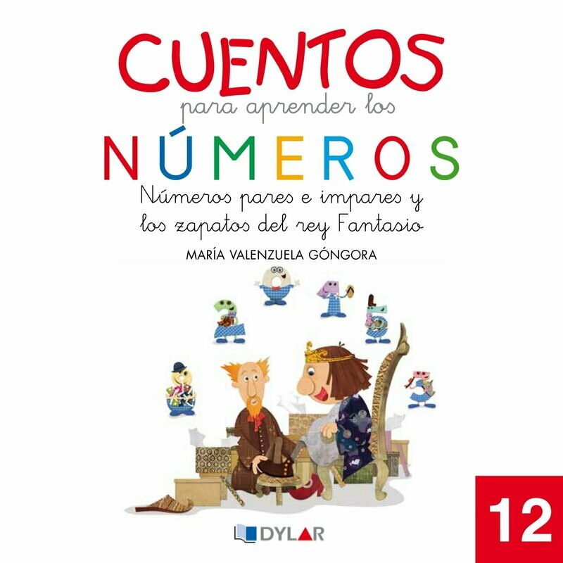 12 - Números pares e impares y los zapatos del rey ƒantasio
