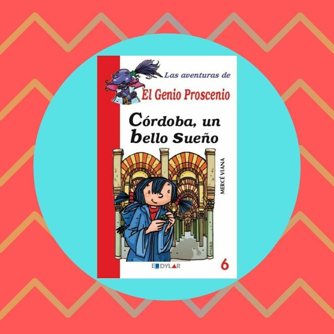 6. Córdoba, un bello sueño